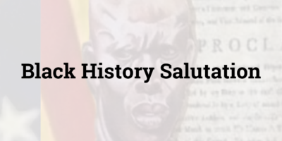 Black History Salutation